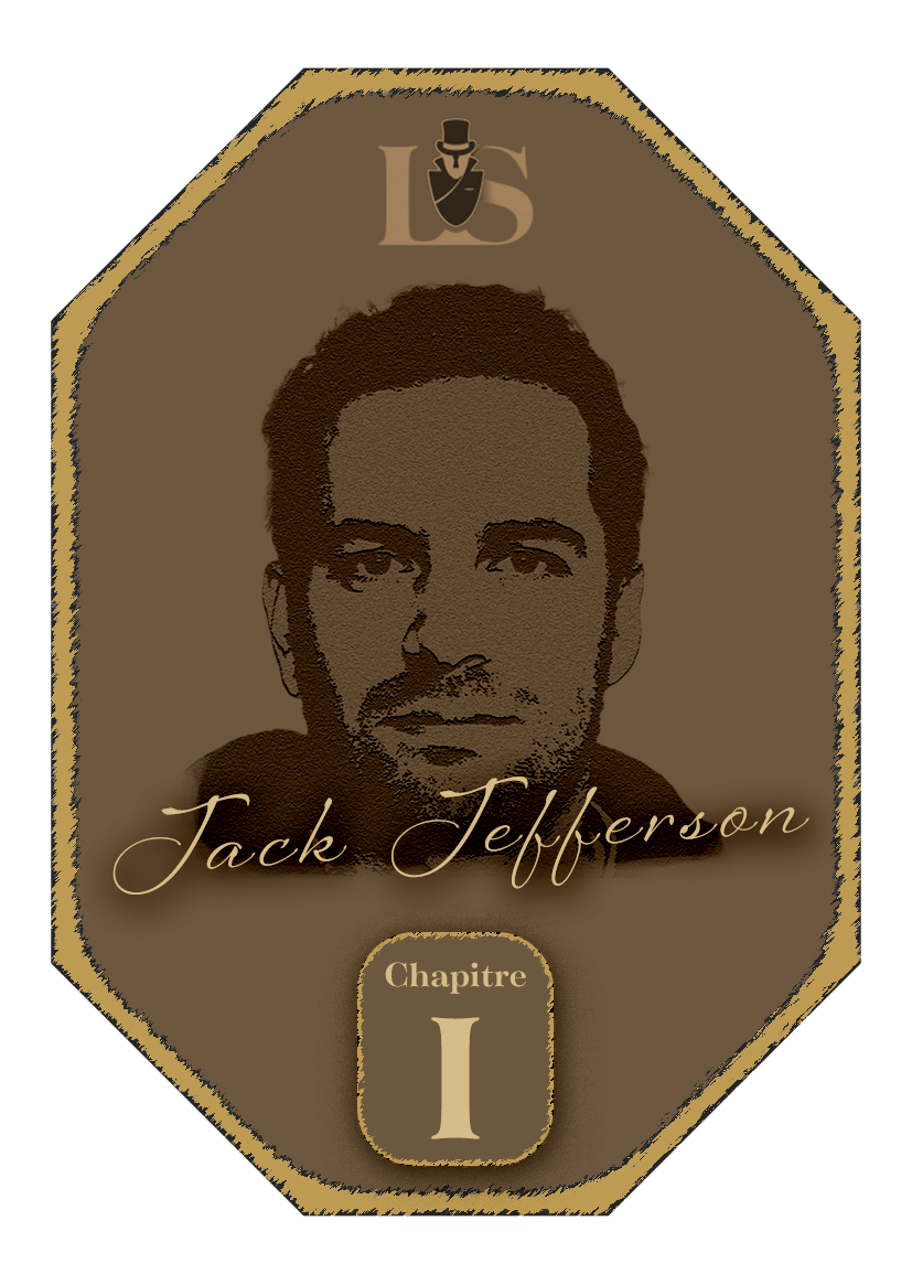 Chapitre 1 • Jack Jefferson